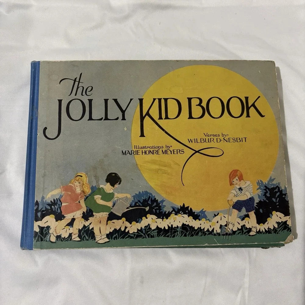 Wilbur D. Nesbit, The Jolly Kid Book, Vintage 1st Edition Children's Book (1920)